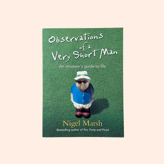 Observations of a Very Short Man | Paperback | Nigel Marsh