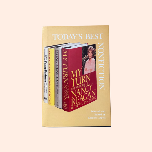 Readers Digest | Today's Best NonFiction | 1990 | Rick Atkinson | Nancy Reagan | Nicholas Gage | Gary Katzenstein
