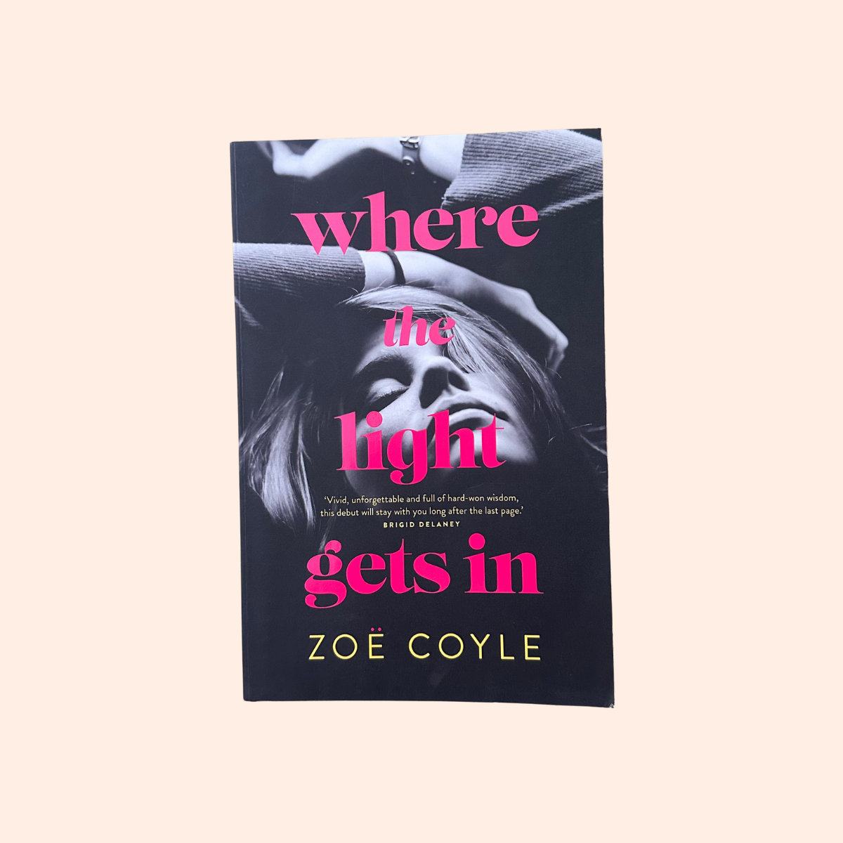 Where the Light Gets In | Paperback | Zoe Coyle