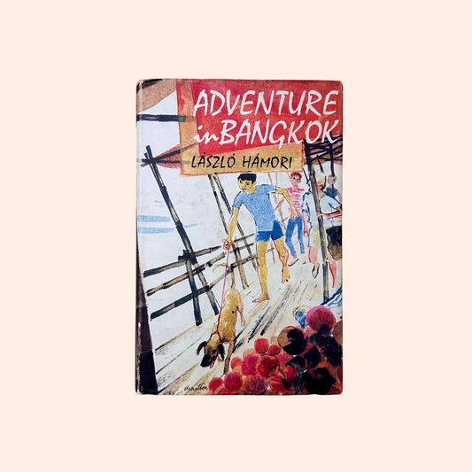 Adventures in Bangkok | 1966 | Laszlo Hamori