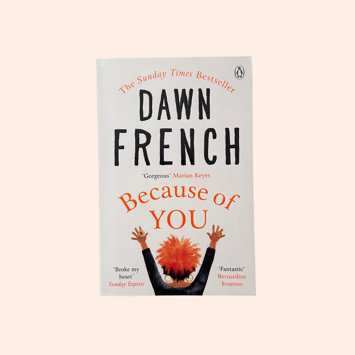 Because of You | Paperback | Dawn French