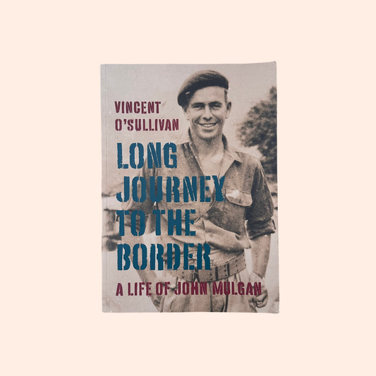 Long Journey to the Border | Vincent O'Sullivan