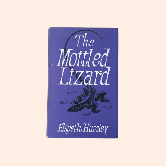 The Mottled Lizard | 1964 | Elspeth Huxley