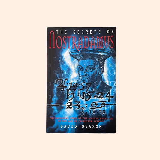 The Secrets of Nostradamus | David Ovason