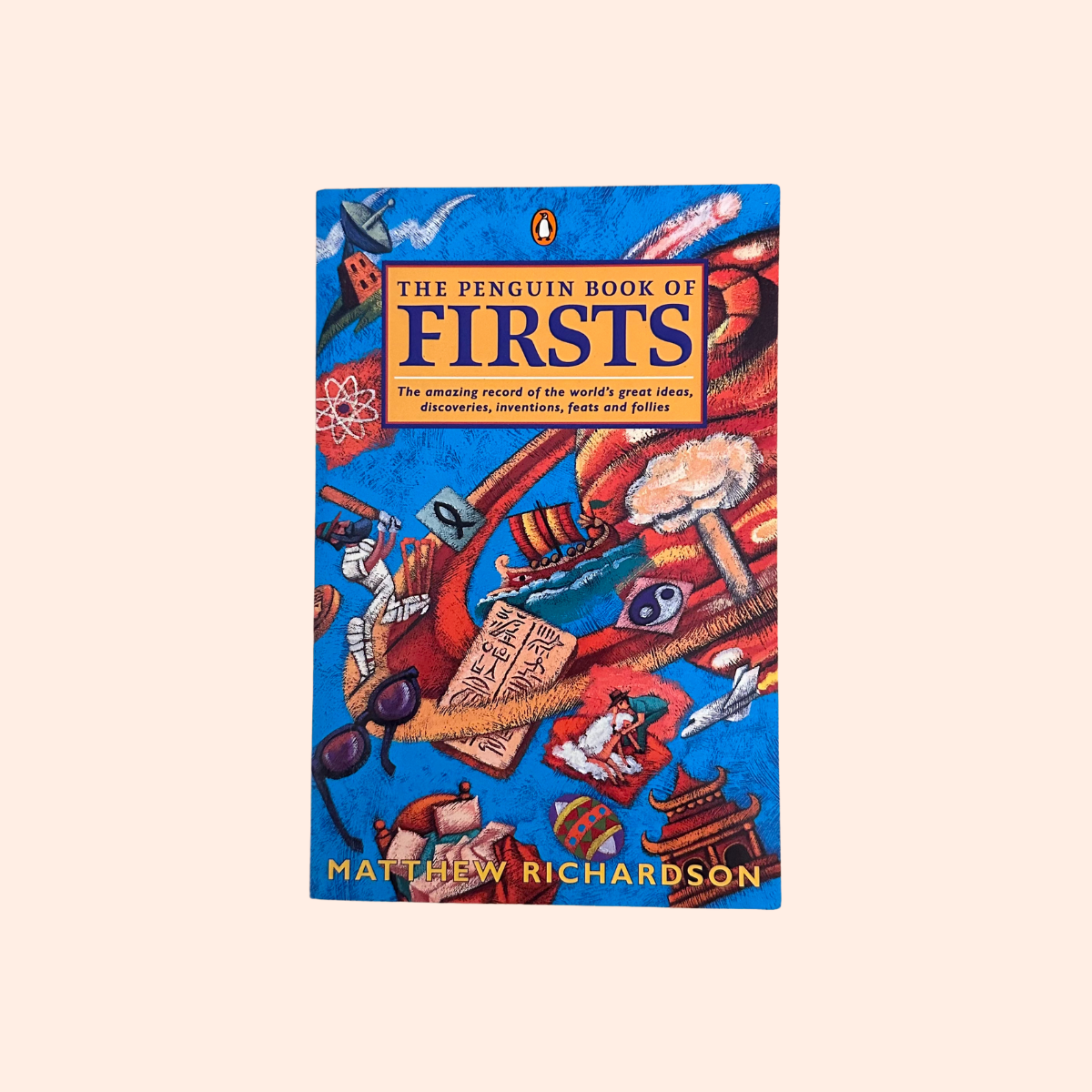 Penguin Book of Firsts | Paperback | Matthew Richardson