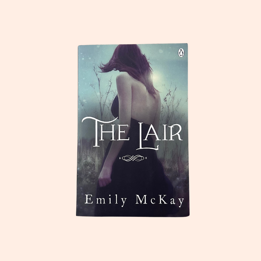 The Lair | Paperback | Emily Mckay