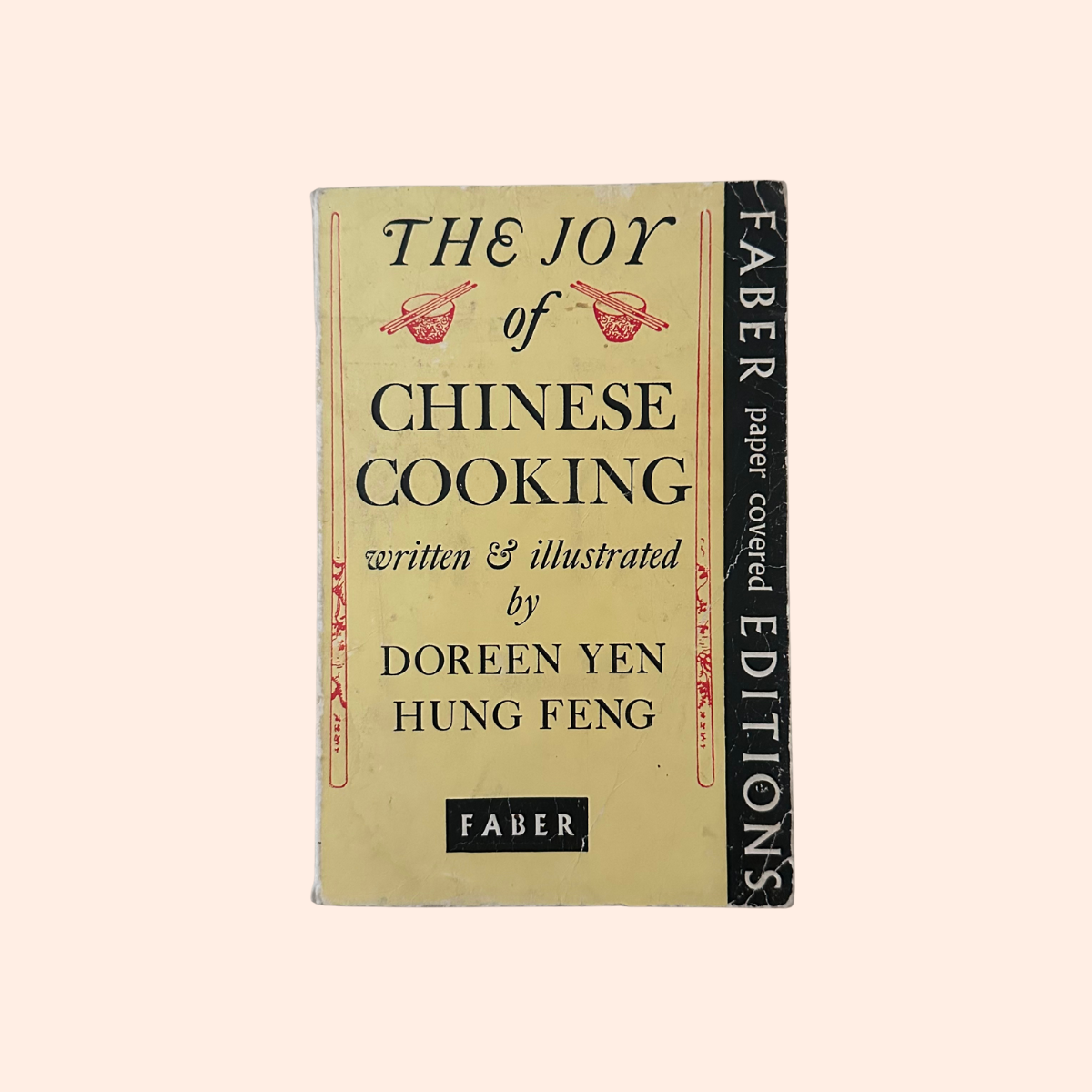 The Joy of Chinese Cooking | 1952 | Doreen Yen & Hung Feng
