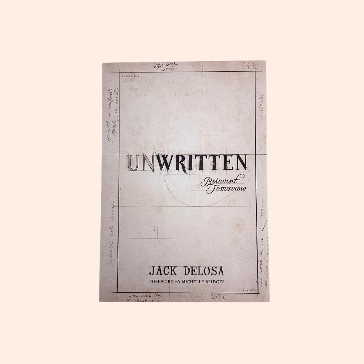 Unwritten: Reinvent Tomorrow | Paperback | Jack Delosa