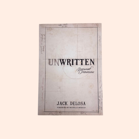 Unwritten: Reinvent Tomorrow | Paperback | Jack Delosa