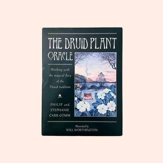 The Druid Plant Oracle | 2008 | Phillip & Stephanie Carr-Gomm