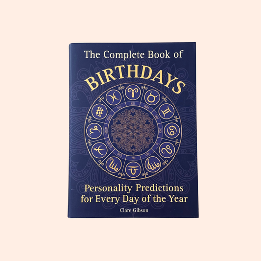 The Complete Book of Birthdays | Clare Gibson