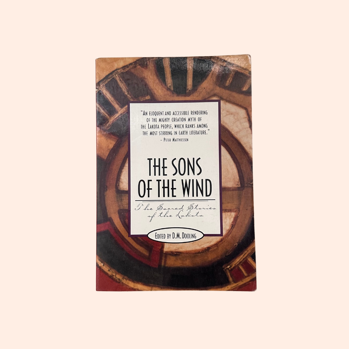 The Sons of The Wind: The Sacred Stories of the Lakota | D.M. Dooling