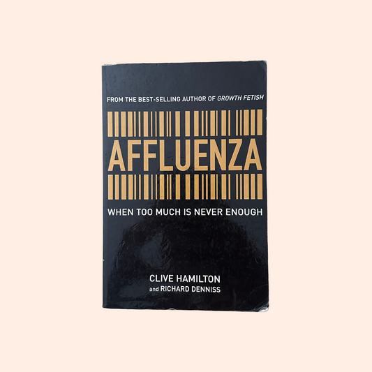 Affluenza | Clive Hamilton