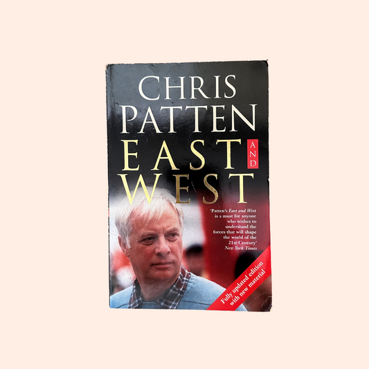East and West | Chris Patten