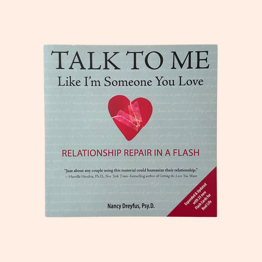 Talk to Me Like I'm Someone You Love | Paperback | Nancy Dreyfus