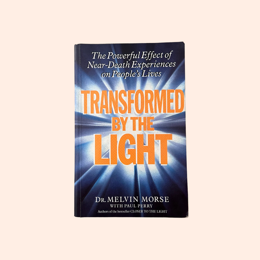 Transformed by the Light | Melvin Morse