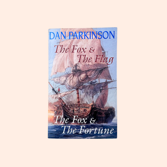 The Fox & The Flag AND The Fox & The Fortune | Paperback | Dan Parkinson