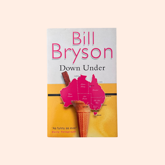 Down Under | Paperback | Bill Bryson