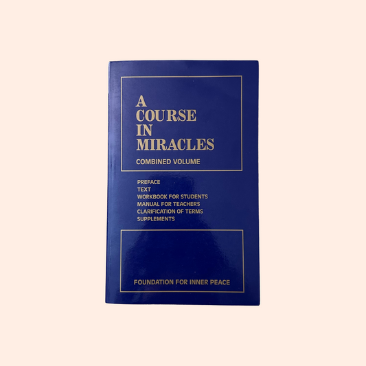 A Course in Miracles | Foundation for Inner Peace