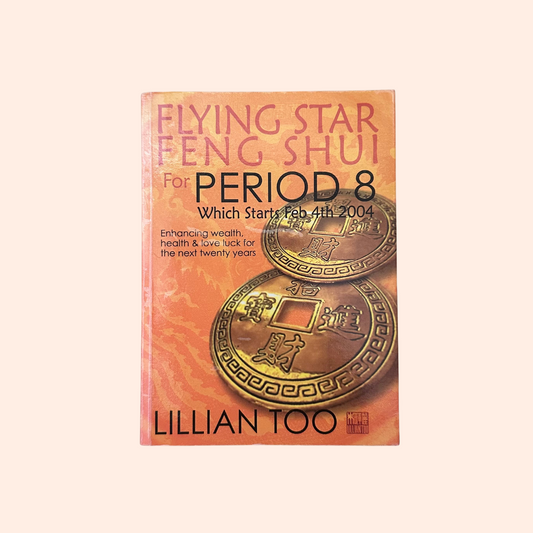 Flying Star Feng Shui for Period 8 | Lillian Too