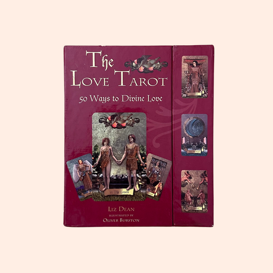 The Love Tarot: 50 Ways to Divine Love | 2005 | Liz Dean