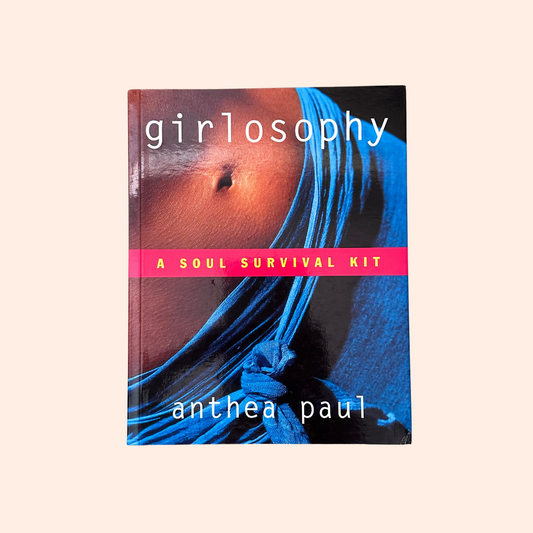 Girlosophy | Anthea Paul