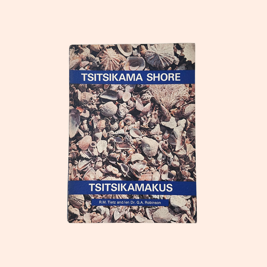 Tsitsikama Shore | R.M. Tietz & Dr. G.A. Robinson
