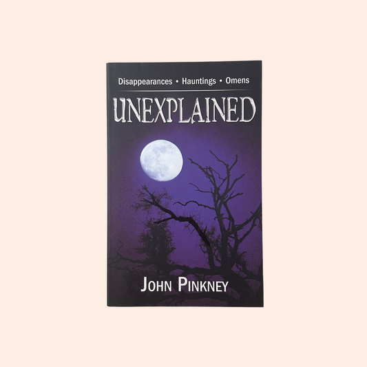 Unexplained | John Pinkney