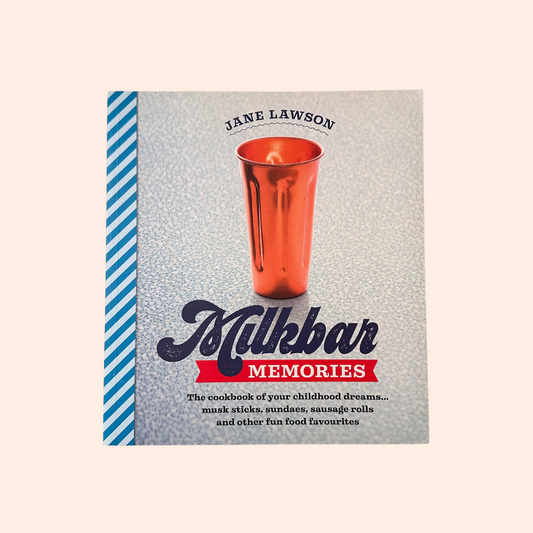 Milkbar Memories | Jane Lawson
