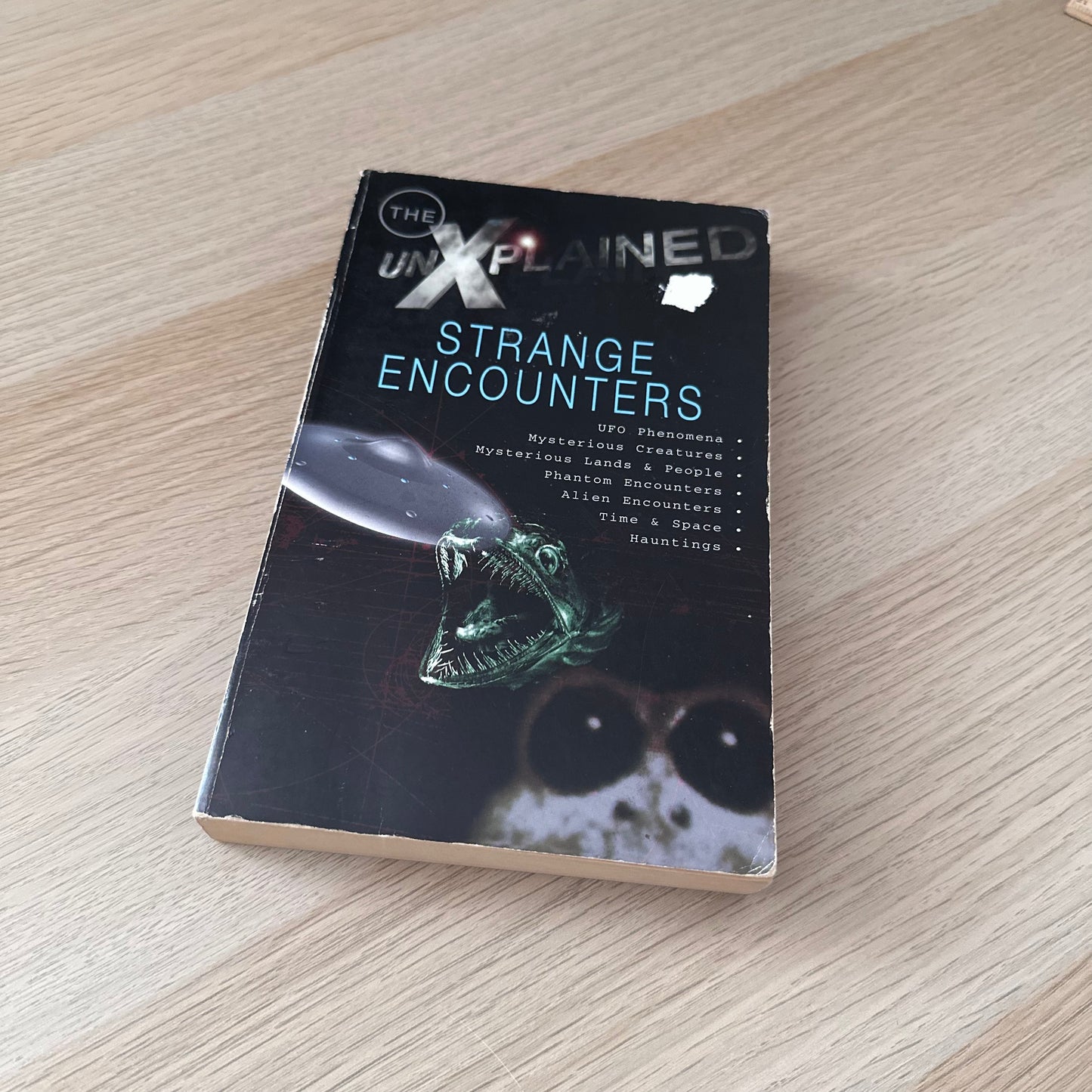 Strange Encounters | The Unexplained