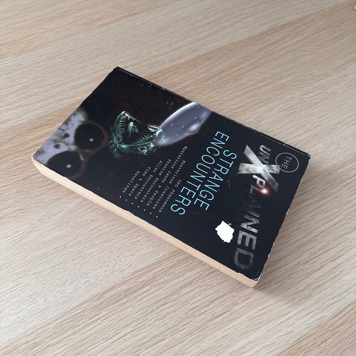 Strange Encounters | The Unexplained