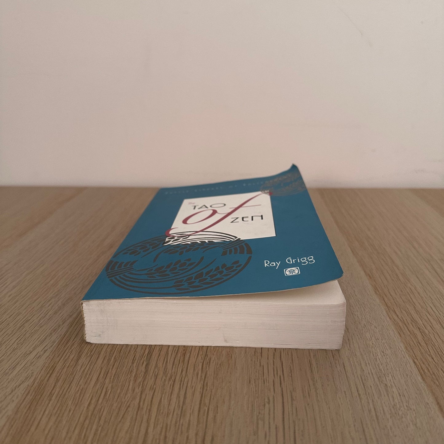 Tao of Zen | Ray Grigg