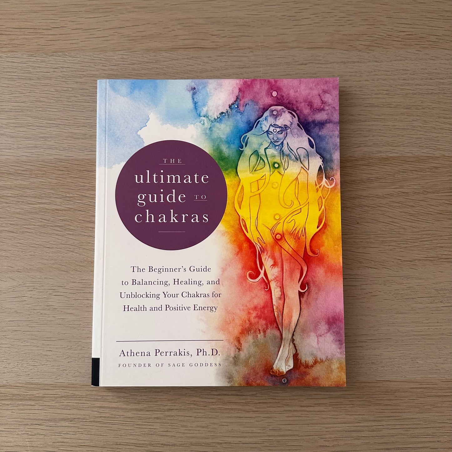 The Ultimate Guide to Chakras | Athena Perrakis