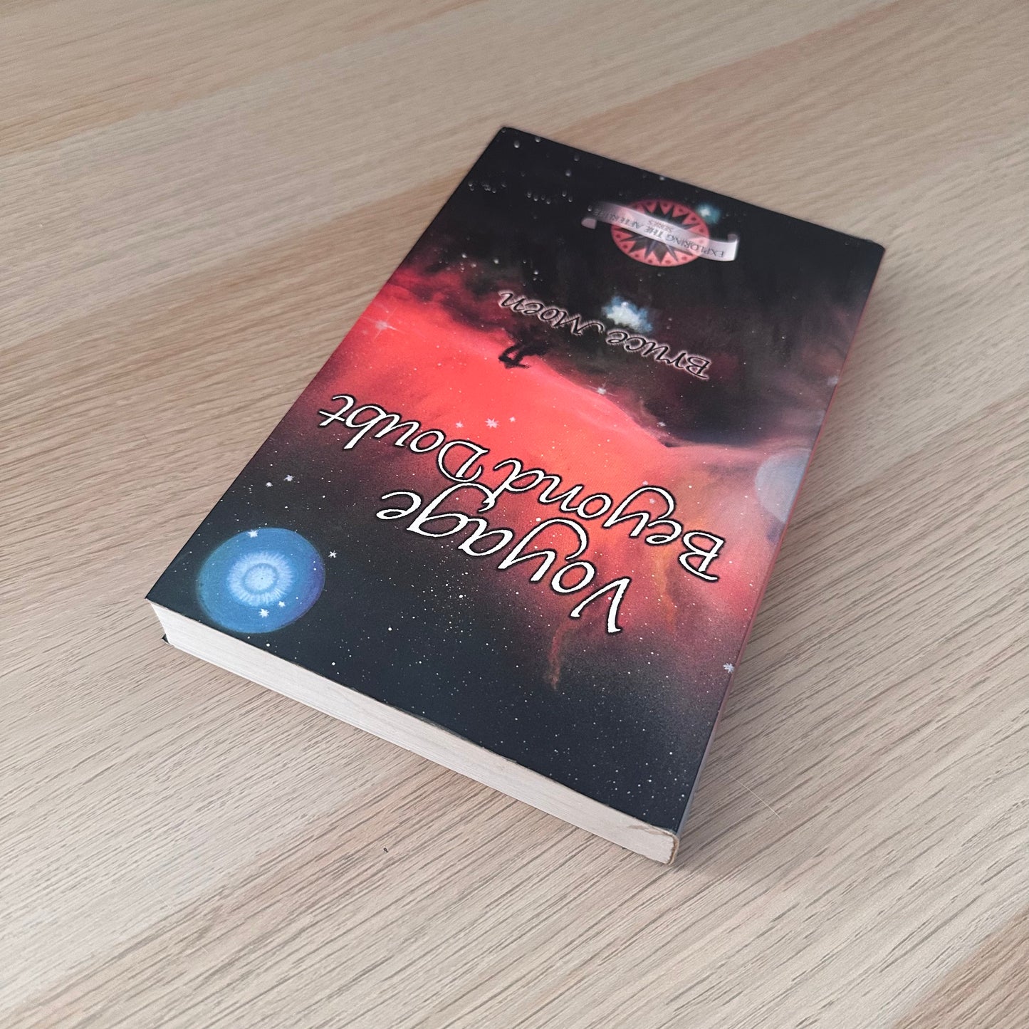 Voyage Beyond Doubt | Bruce Moen