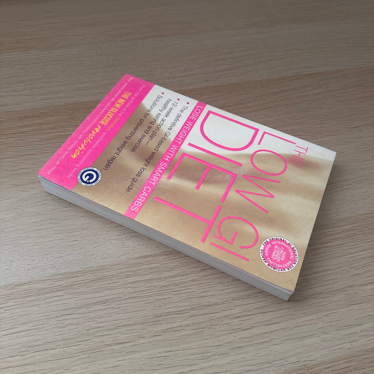 The Low GI Diet | 2004 | Jennie Brand-Miller and Kaye Foster-Powell with Joanna McMillan-Price