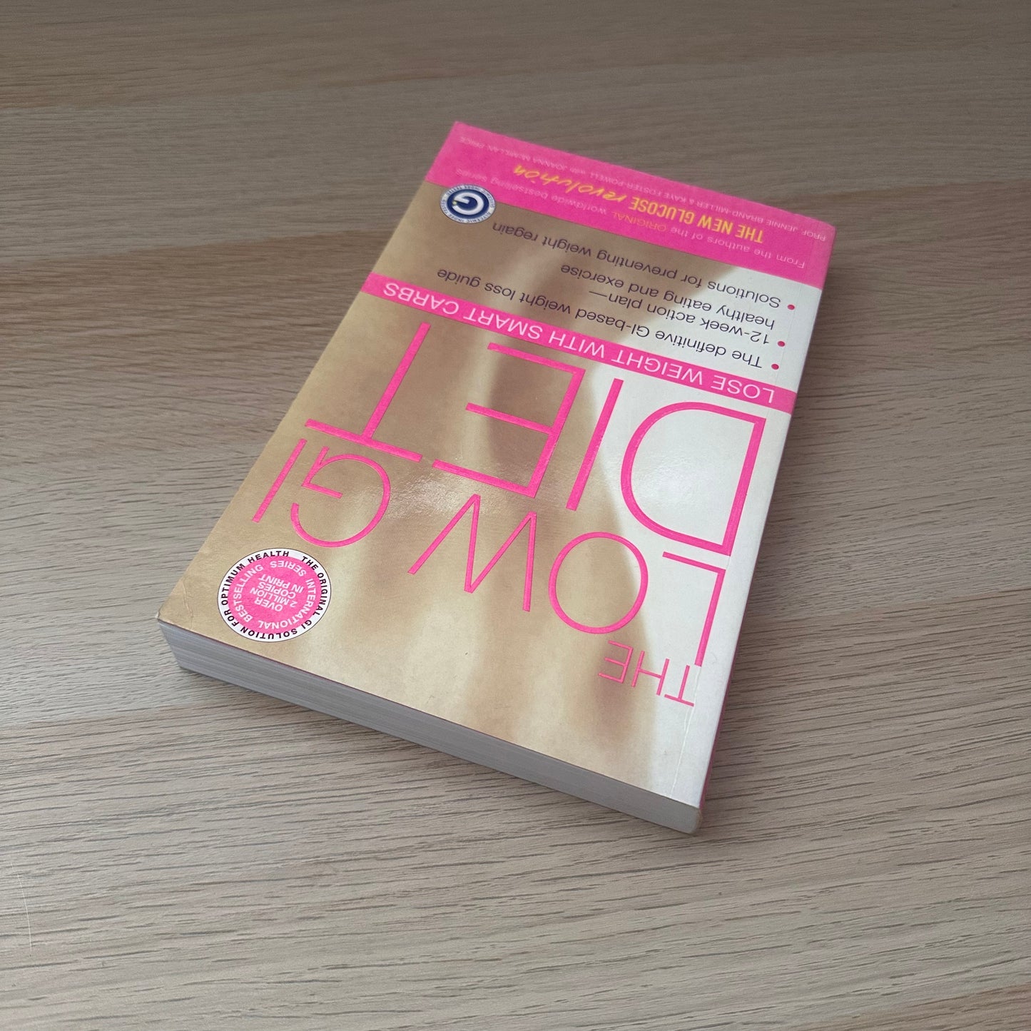 The Low GI Diet | 2004 | Jennie Brand-Miller and Kaye Foster-Powell with Joanna McMillan-Price