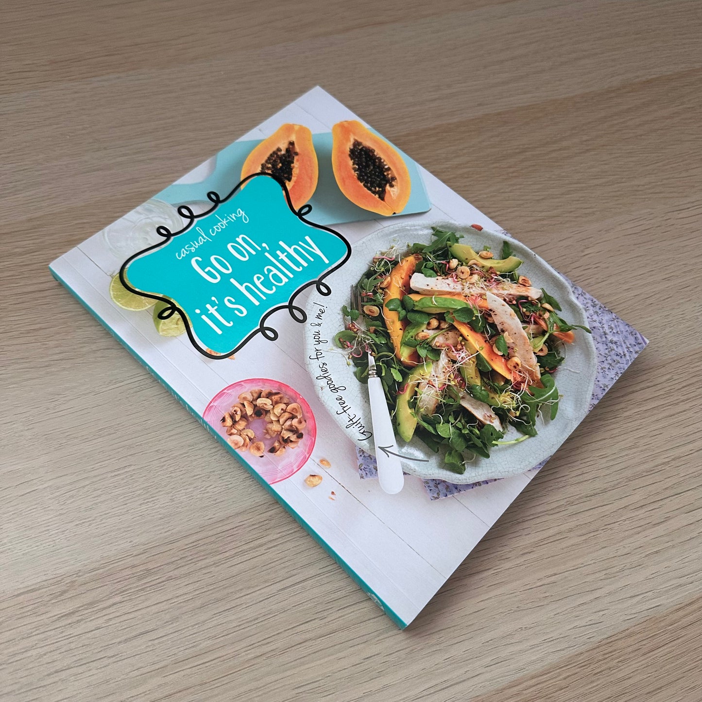 Casual Cooking | Go on, it's healthy
