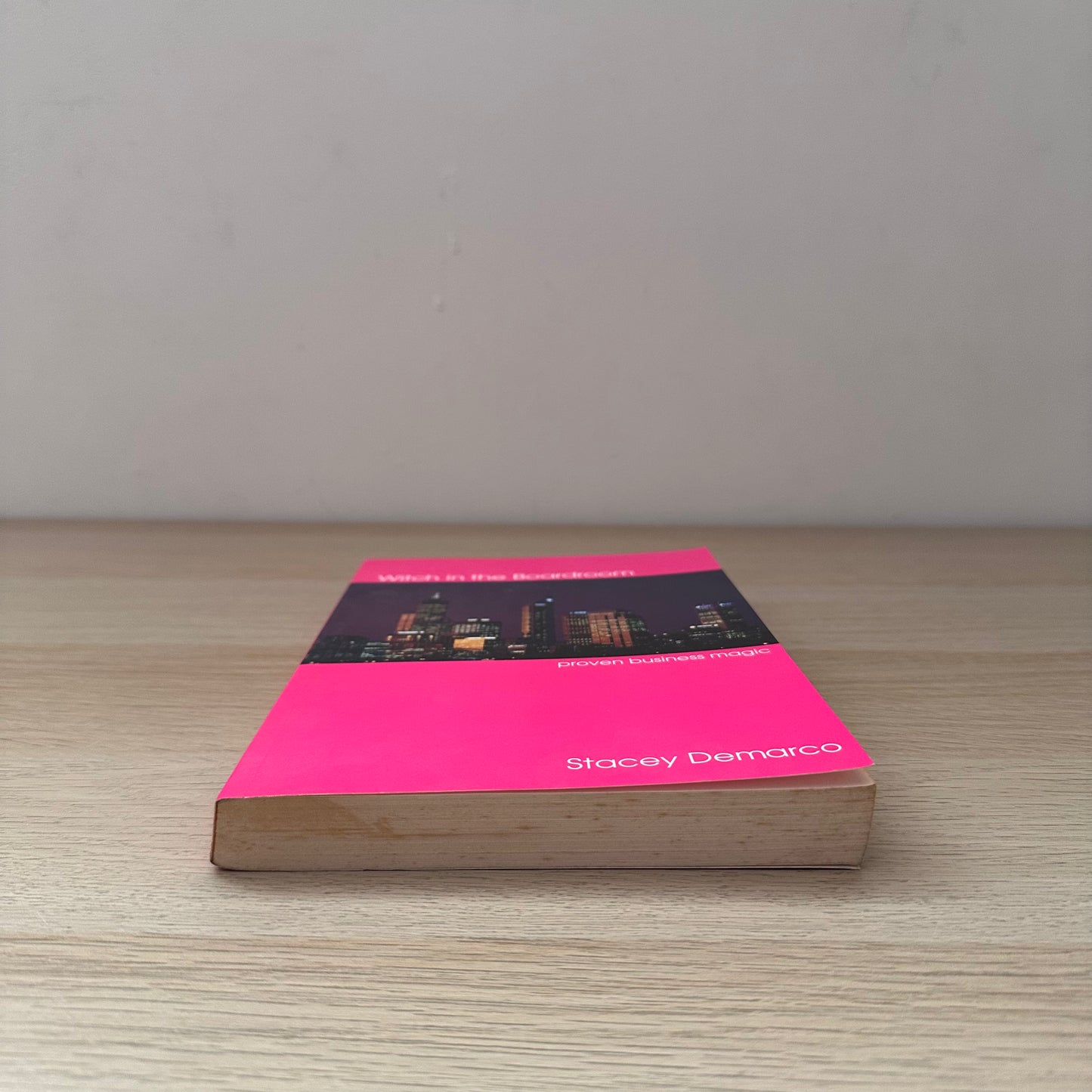 Witch in the Boardroom | Stacey Demarco