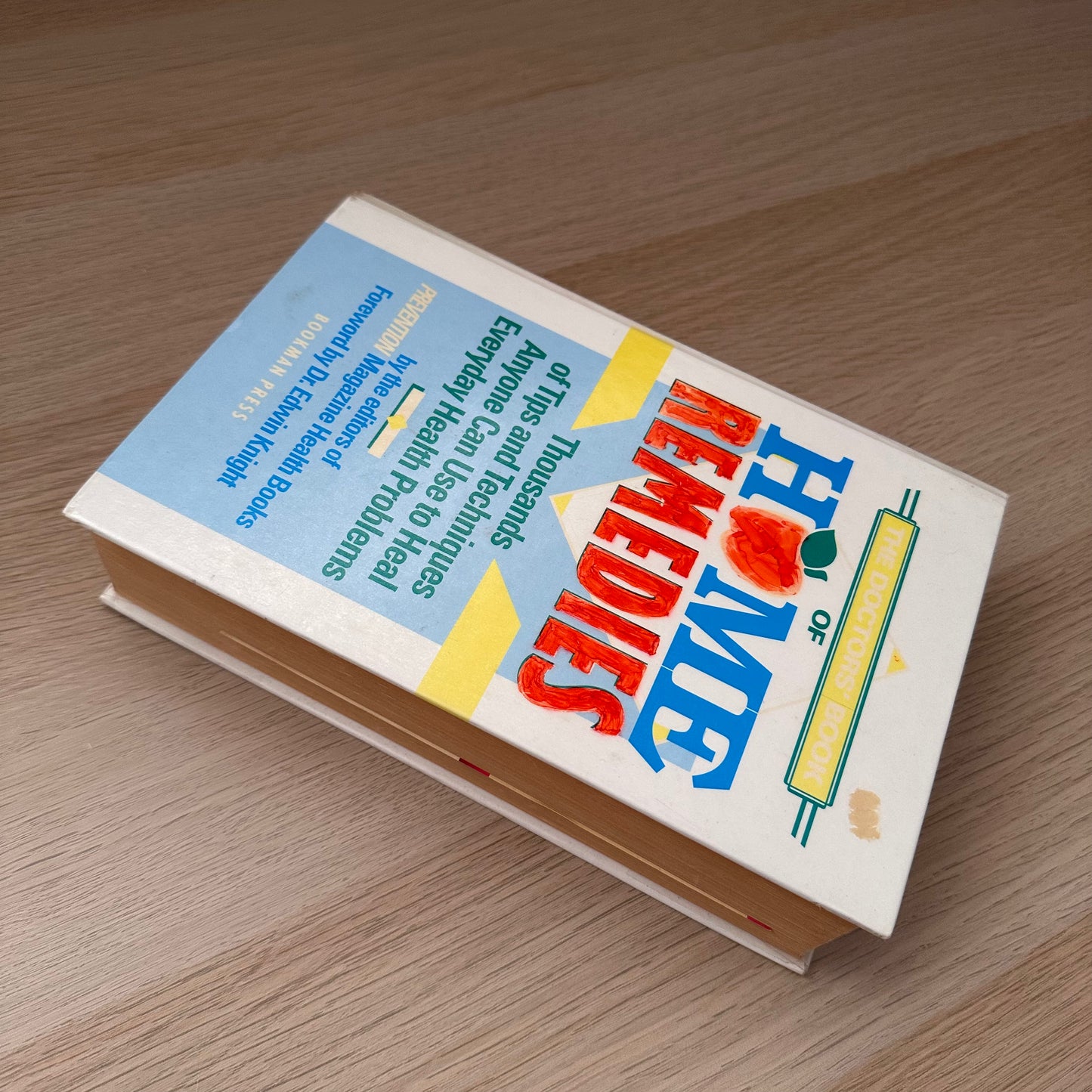 The Doctor's Book of Home Remedies: Thousands of Tips & Techniques | Hardcover
