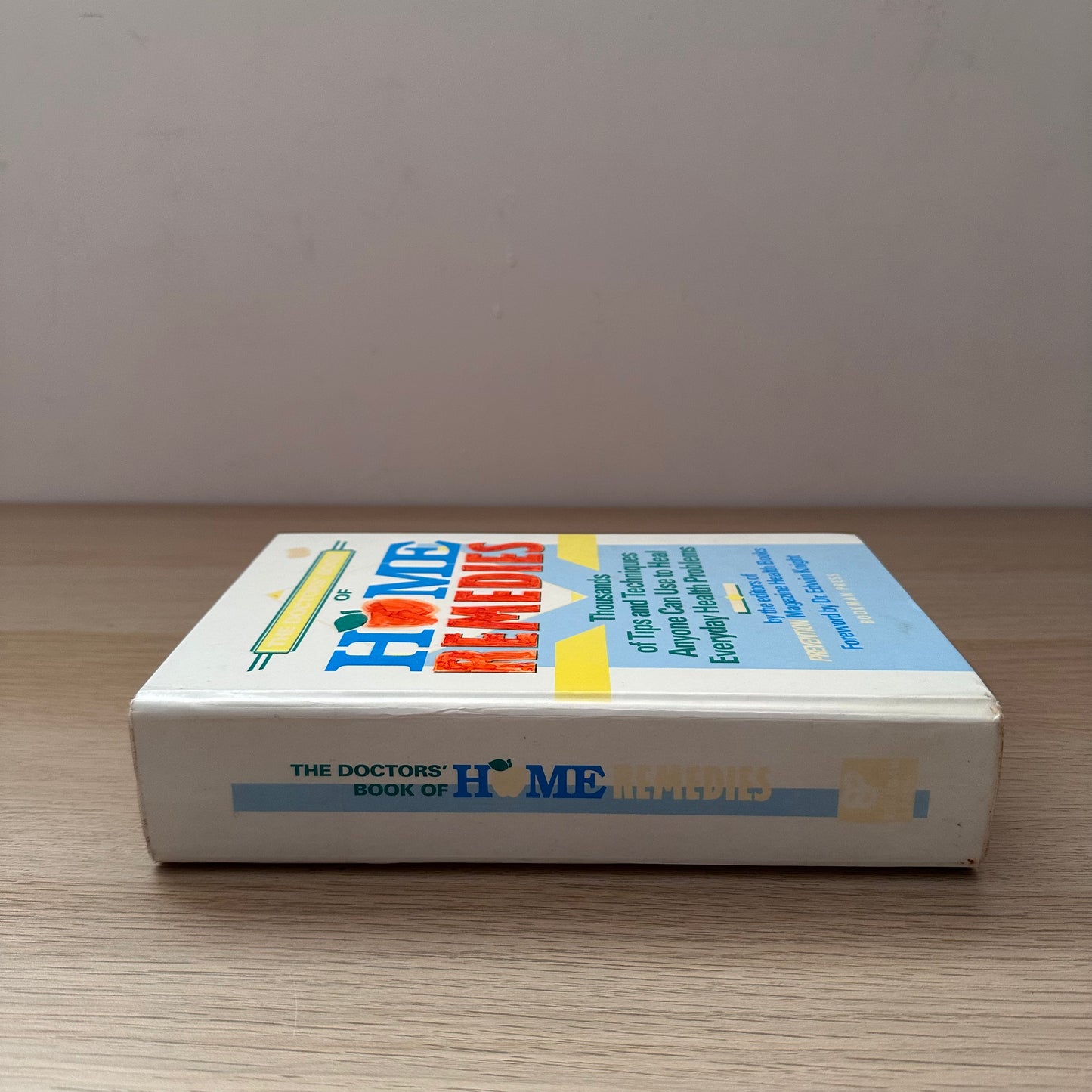 The Doctor's Book of Home Remedies: Thousands of Tips & Techniques | Hardcover