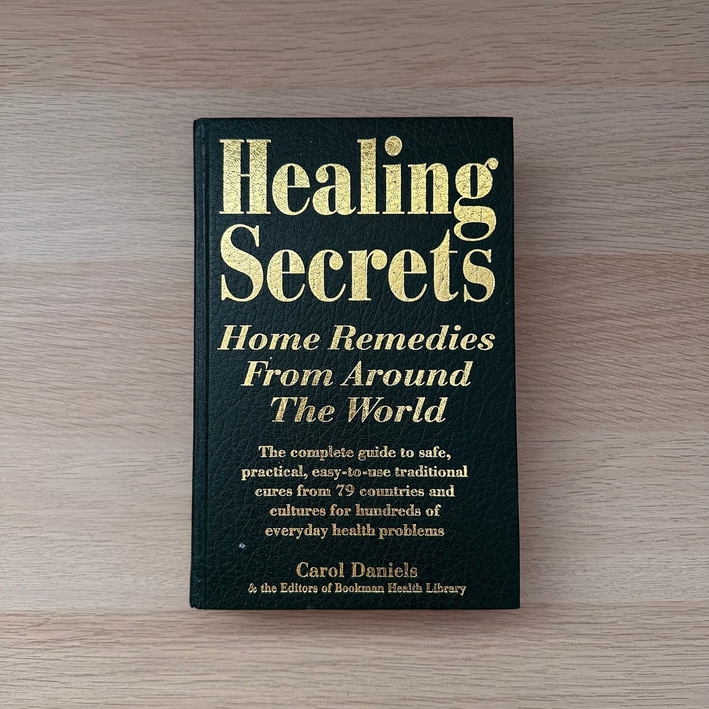 Healing Secrets | Hardcover | 1998 | Carol Daniels