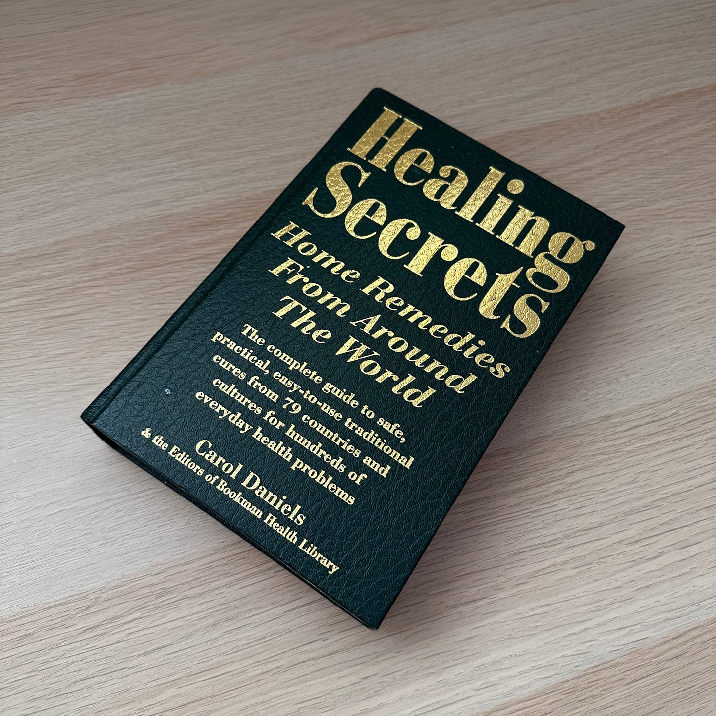 Healing Secrets | Hardcover | 1998 | Carol Daniels