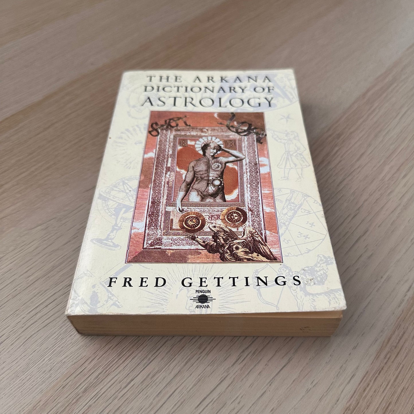 The Arkana Dictionary of Astrology | Paperback | Fred Gettings
