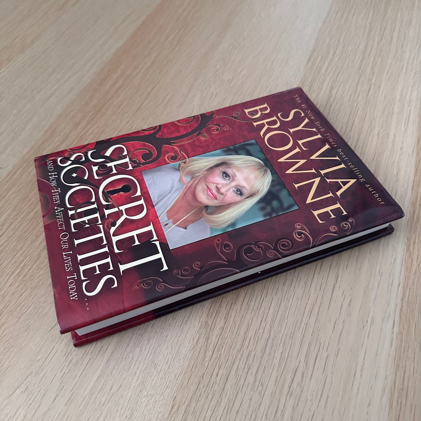 Secret Societies and How They Affect Our Lives Today | Hardcover | Sylvia Browne