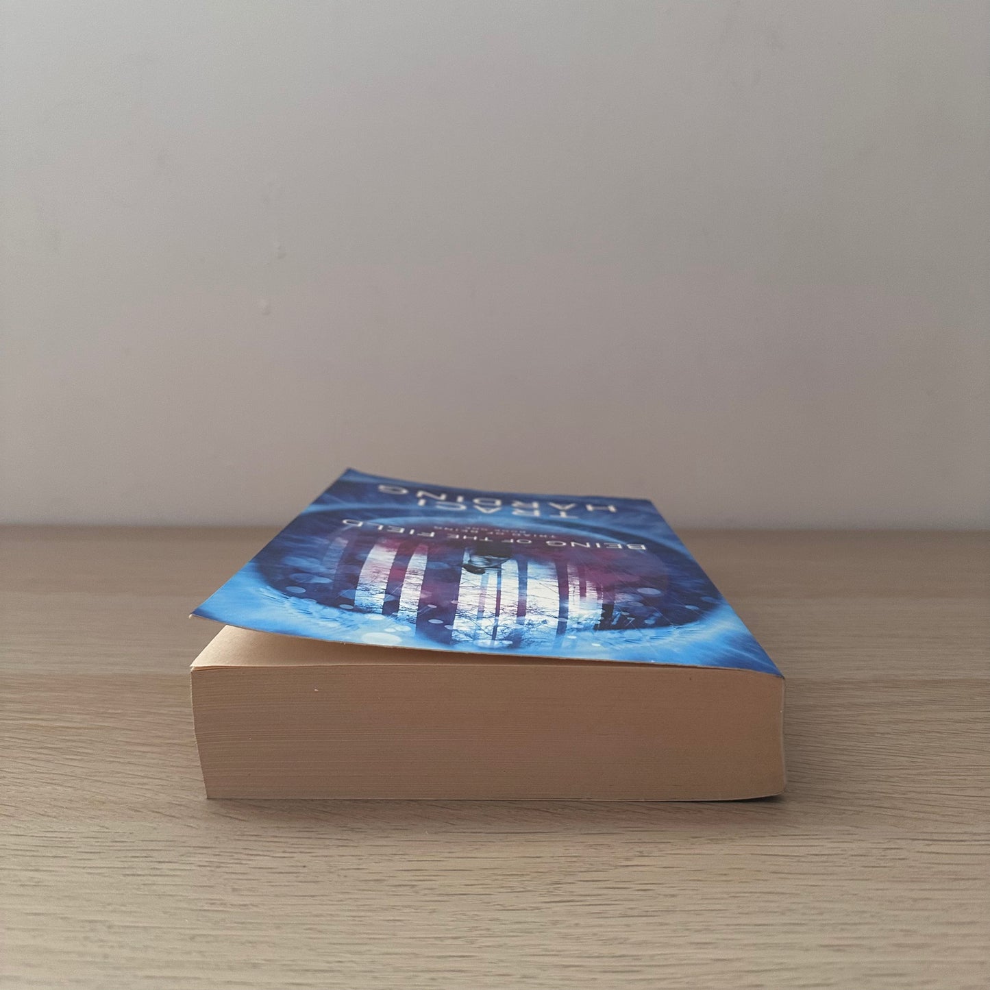 Being of the Field: Triad of Being Book 1 | Traci Harding