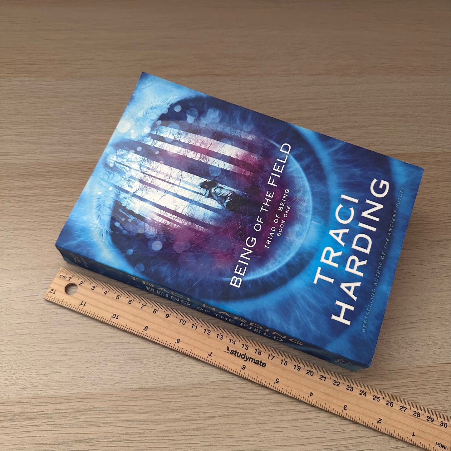 Being of the Field: Triad of Being Book 1 | Traci Harding