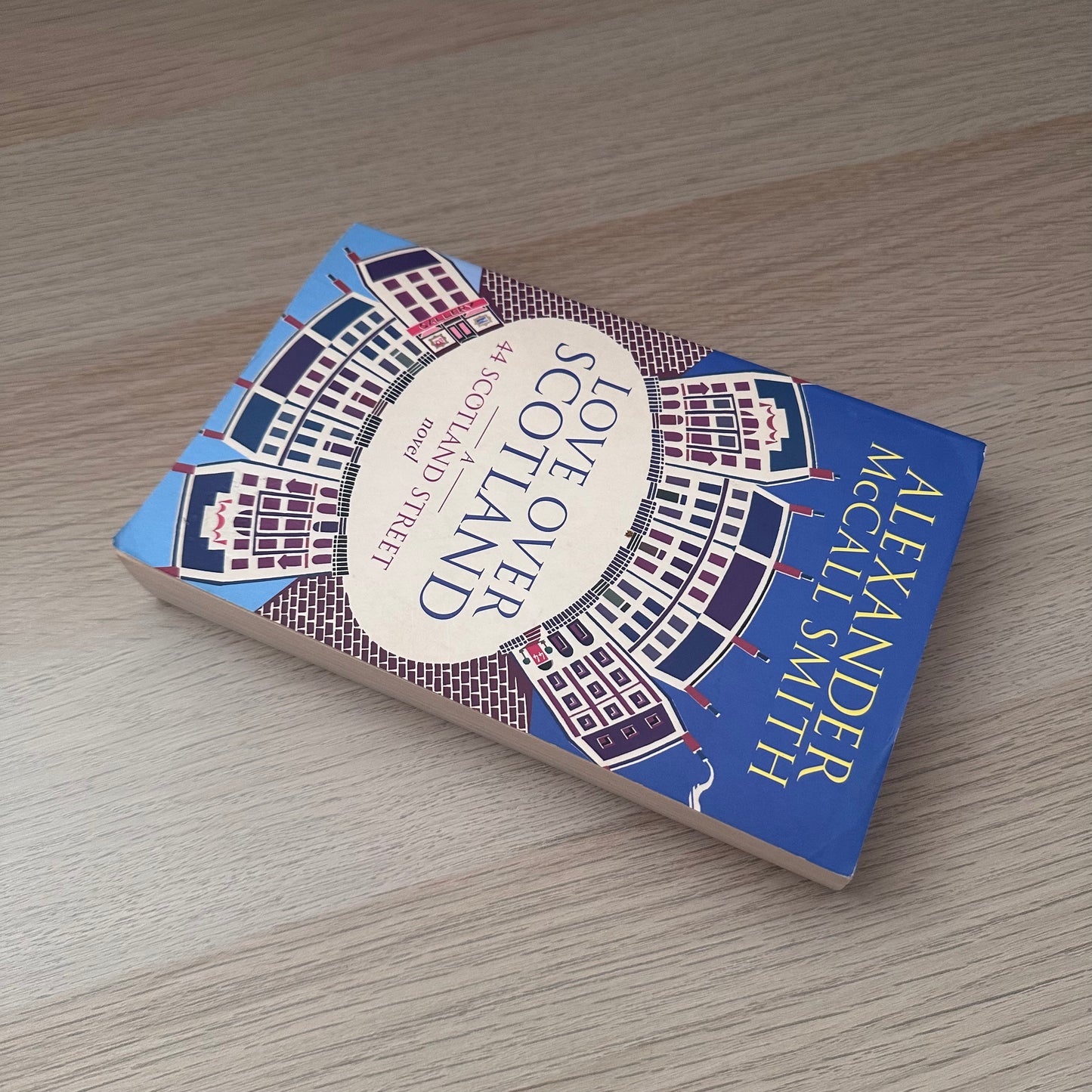 Love Over Scotland: A 44 Scotland Street Novel | Alexander McCall Smith