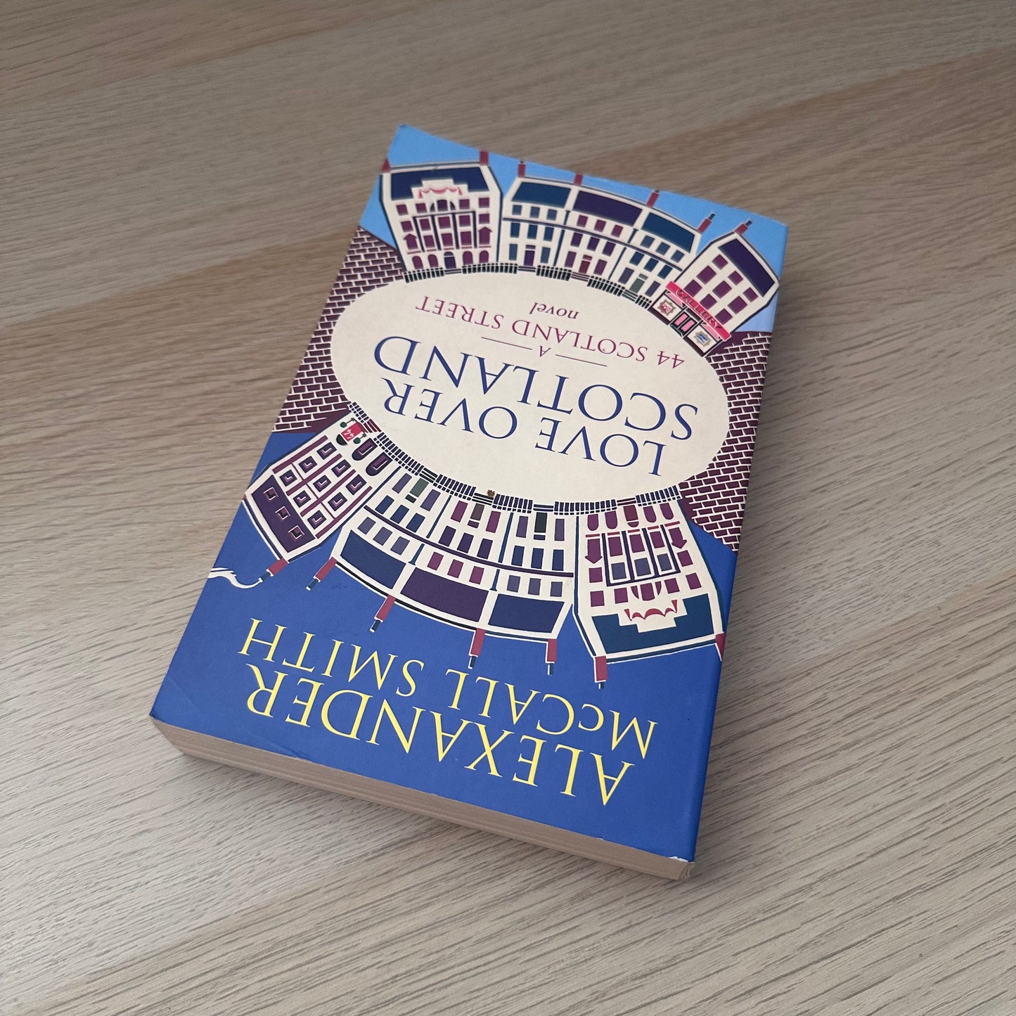 Love Over Scotland: A 44 Scotland Street Novel | Alexander McCall Smith