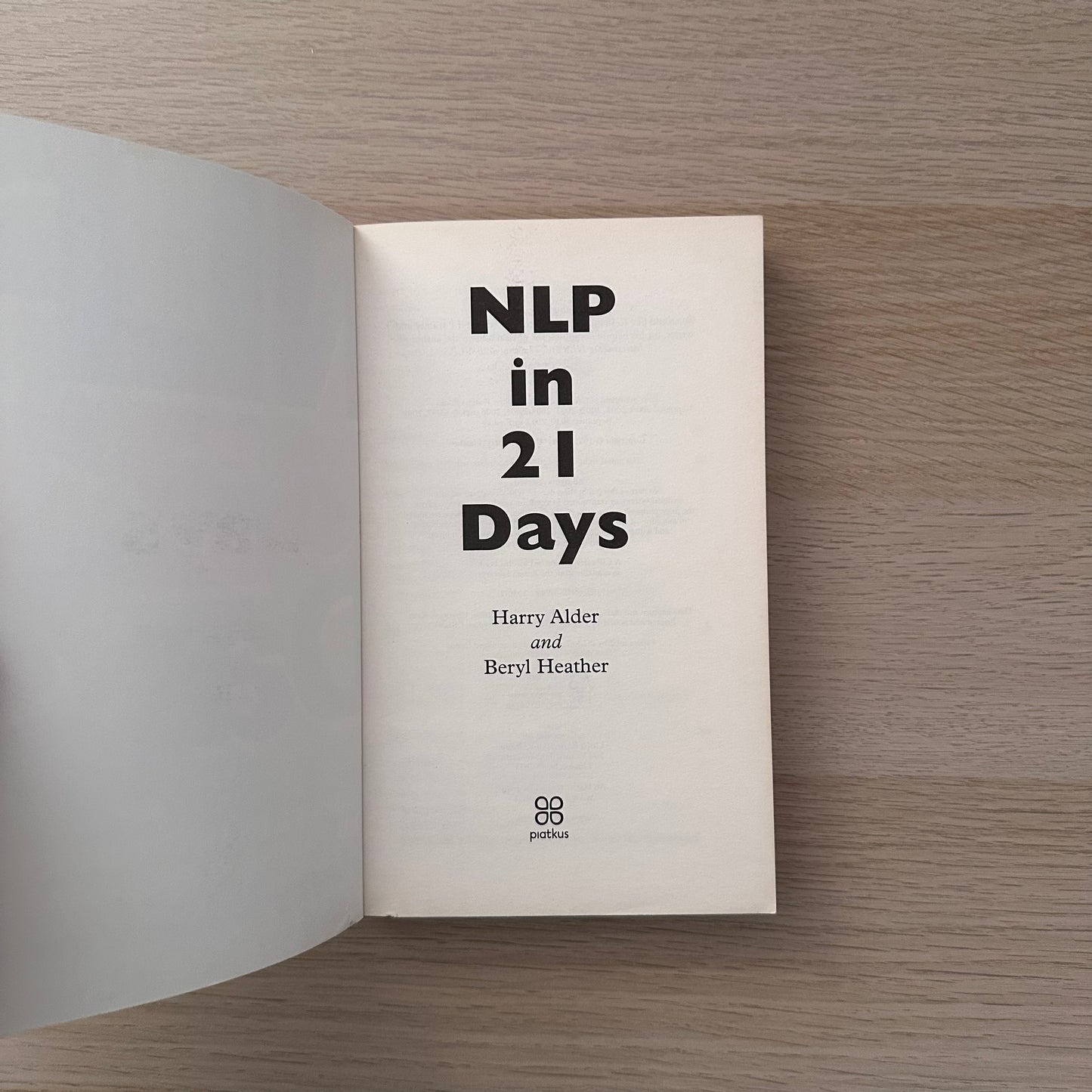 NLP in 21 Days | Paperback | Harry Alder and Beryl Heather