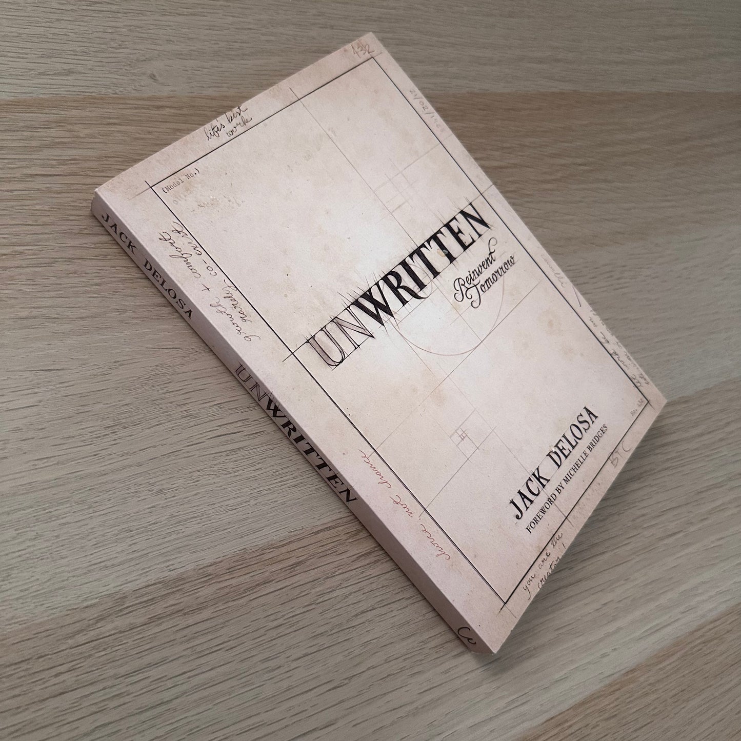 Unwritten: Reinvent Tomorrow | Paperback | Jack Delosa